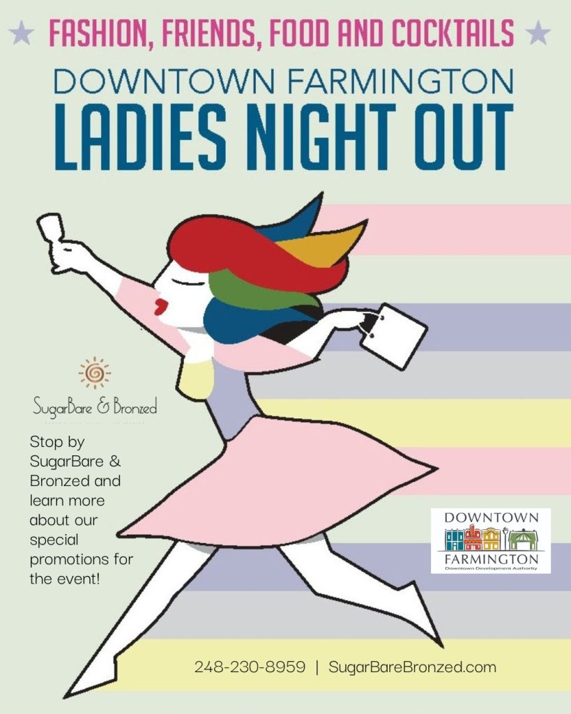 SugarBare Bronzed Downtown Farmington Ladies Night Out